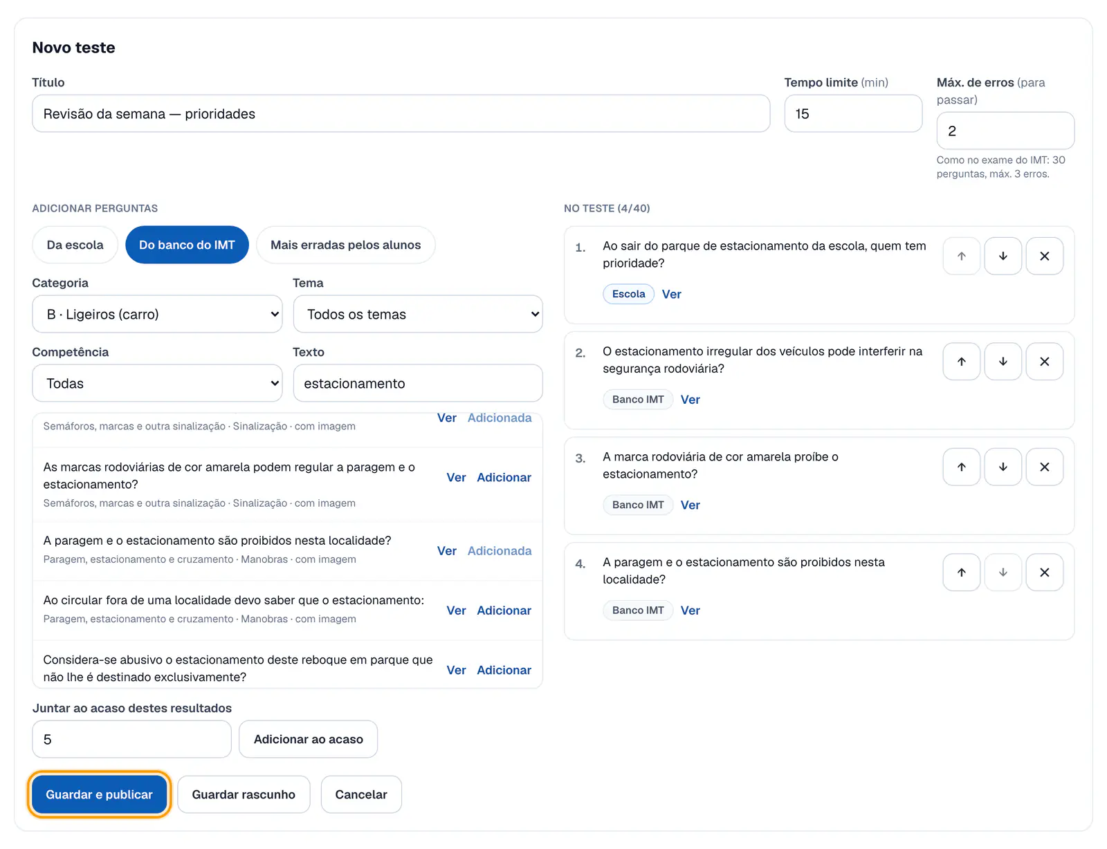 Passo 4: Monta e publica o teste