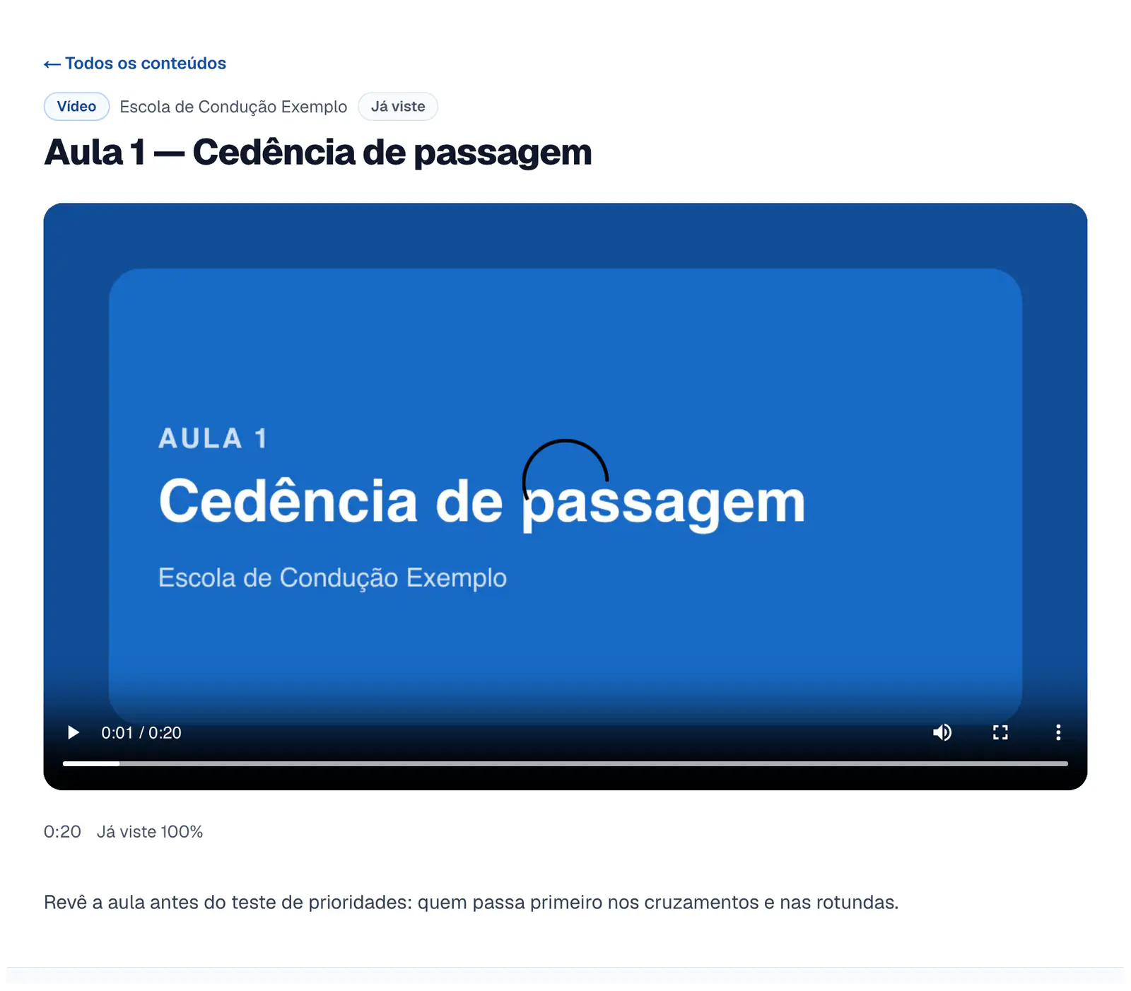 Passo 3: Vê o vídeo
